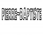 Coloriage Pierre baptiste